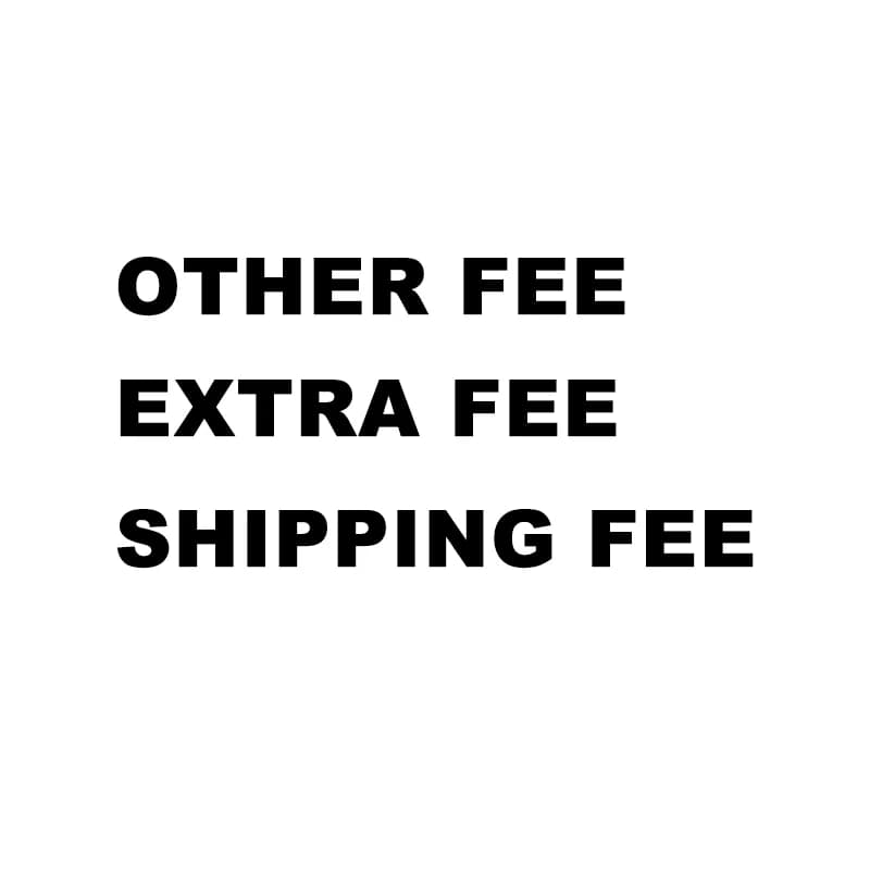 Other Fee Extra Fee Shipping fee