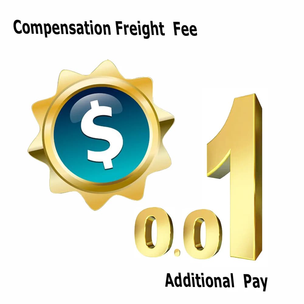 Additional Pay / Extra shiping cost / Compensation Freight Fee on order