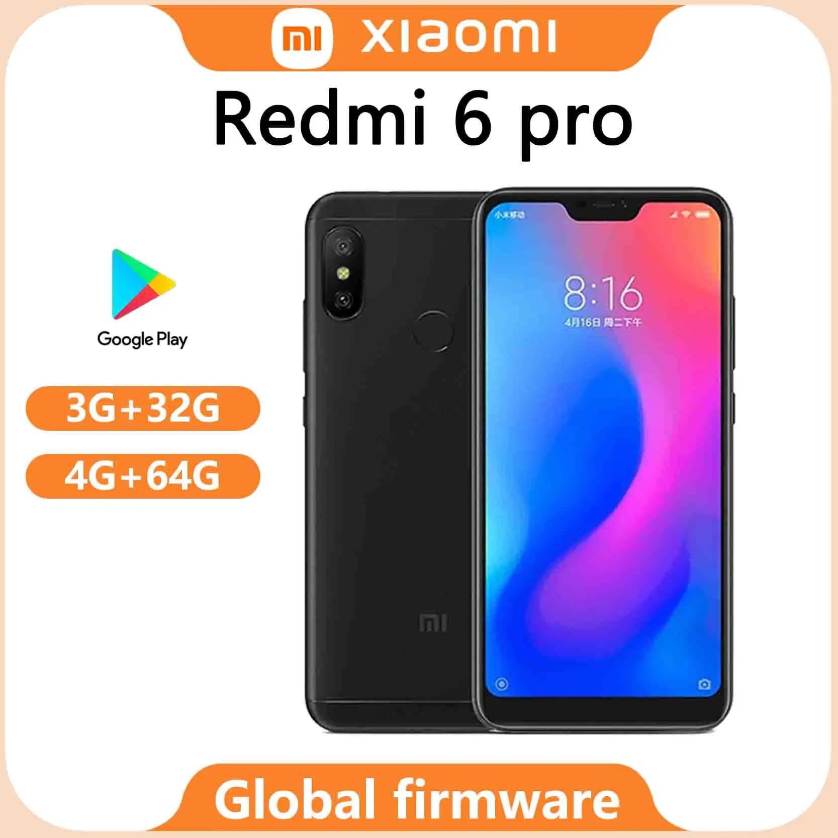 Smartphone xiaomi Redmi 6 Pro Global firmware Mi A2 Lite 4g 64g Cellphone Snapdragon 625 4000mAh Batterry Dual SIM Android