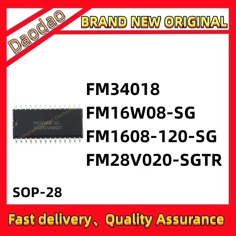 FM34018 FM16W08-SG FM1608-120-SG FM28V020-SGTR IC Chip SOP-28 New original