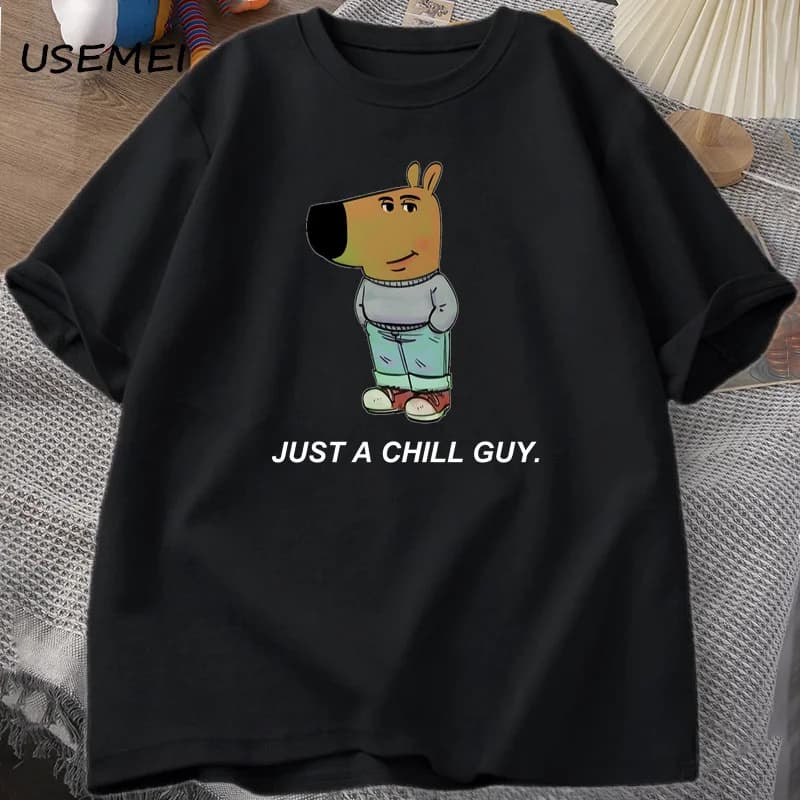 Just A Chill Guy T-shirts for Men Funny Meme Graphic T Shirts Cotton Casual Short Sleeve Tshirt Mens Clothes Designer Tshirts