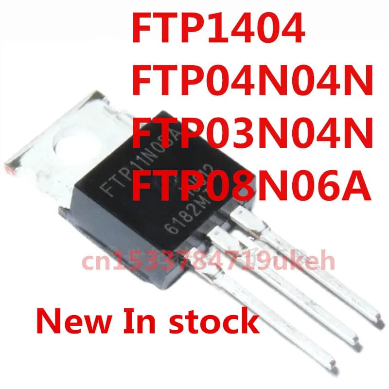 Original 5pcs/ FTP1404 FTP04N04N FTP08N06A FTP03N04N TO-220