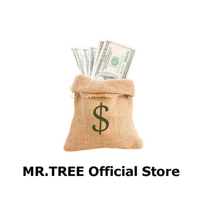 Shipping Fee/Difference/Accessory-MR.TREE Official Store