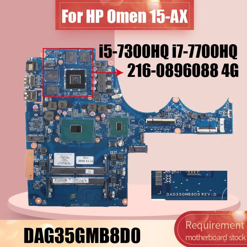DAG35GMB8D0 For HP OMEN 15-AX Laptop Motherboard 914774-601 914775-001 With i5 i7-7TH CPU 216-0896088 2G DDR4 Notebook Mainboard