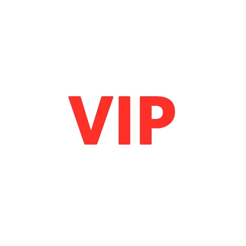 FOR VIP Customers
