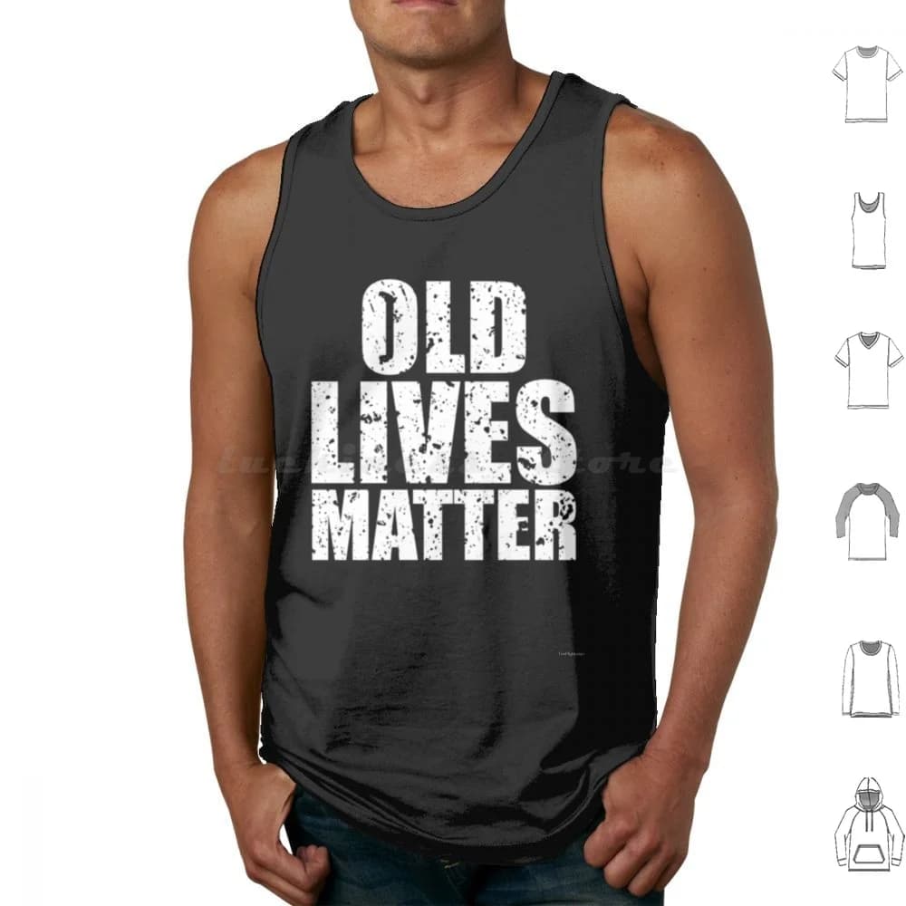 Old Lives Matter Tank Tops Vest Sleeveless Grandparent Grandpa Grandma Grand Parents Grandad Grandparents Grandmother