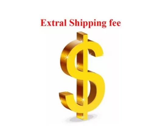 Extra Fee/Cost Just For The Balance Of Your Order/Shipping Cost