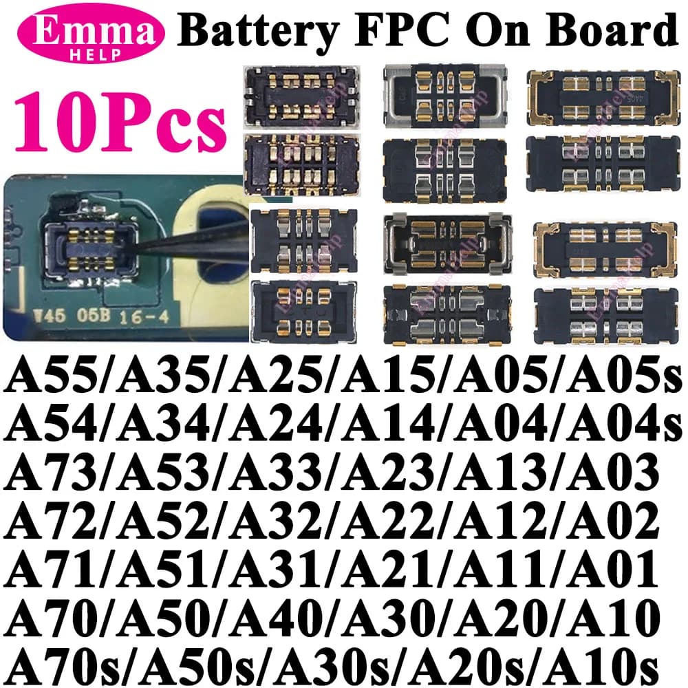 10Pcs Battery FPC Connector Flex Clip For Samsung A55 A35 A06 A15 A54 A34 A53 A23 A13 A14 A52 A32 A12 A52s A30s A70s A50s A51