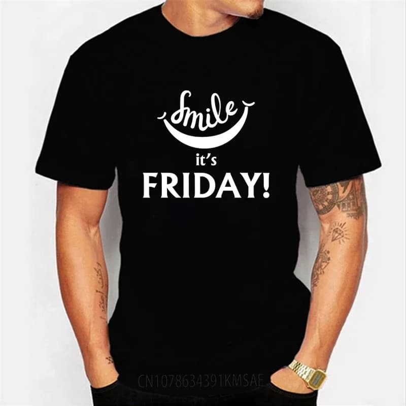 Smile It's Friday Print Men's T-shirt Black Color T Shirt Men Women Causal O-neck Basic Tshirt Male High Quality Classical Tops