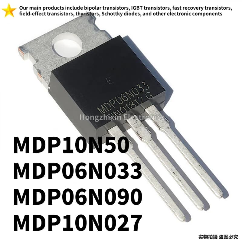 10PCS 100% quality MDP10N50 10N50 MDP06N033 06N033 MDP06N090 06N090 MDP10N027 10N027 TO-220 MOSFET