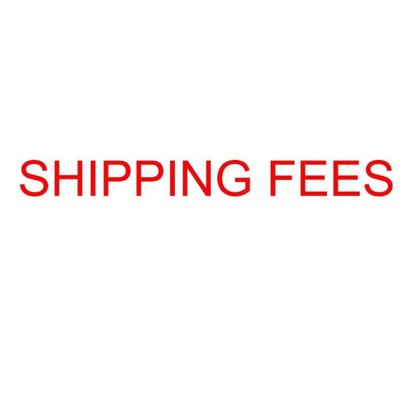SHIPPING FEES PLEASE CONTACT FIRSTLY BEFORE YOU PLACE THIS ORDER THANK YOU