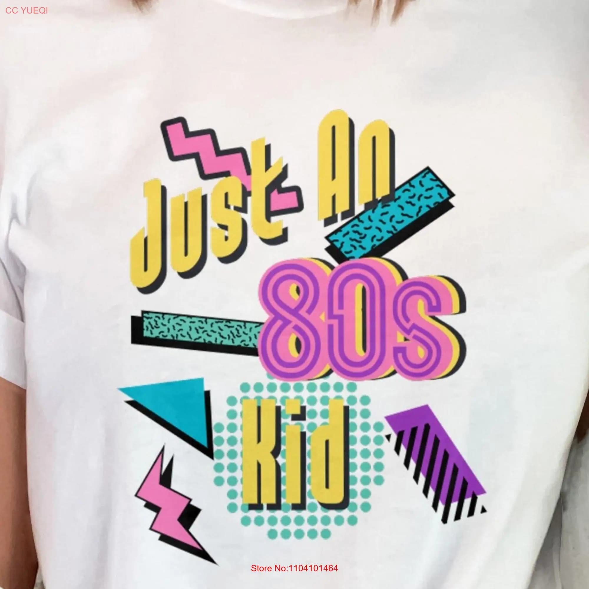 Just a 80's Kid T shirt Made In The Baby 80s Retro Style Millennials BesT long or short sleeves