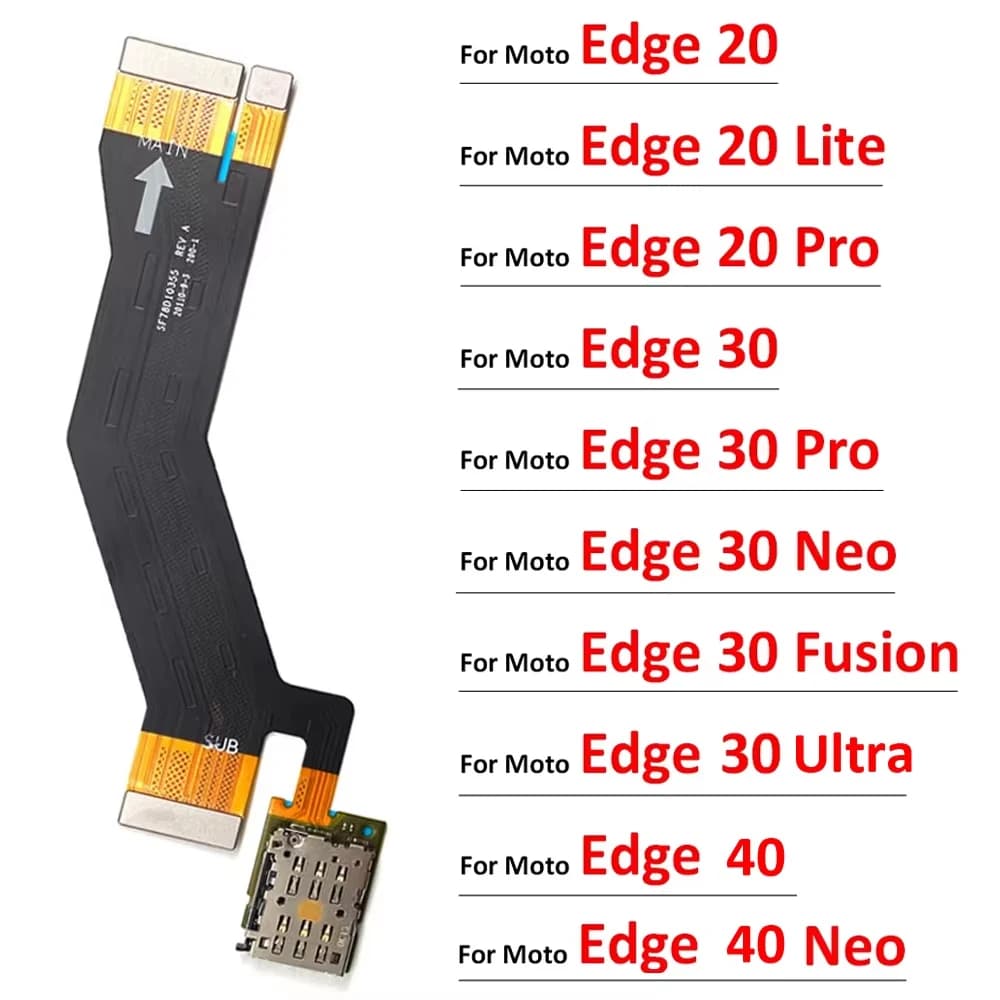For Motorola Moto Edge 20 30 40 X30 Pro Neo Fusion Lite Ultra Plus Sim Card Reader Holder Connector Main Mainboard Flex Cable