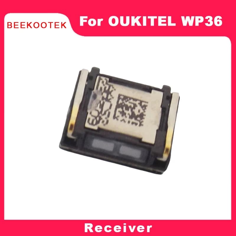 New Original OUKITEL WP36 Earpiece Front Ear Speaker Cellphone Receiver Repair Accessories For OUKITEL WP36 Smart Phone