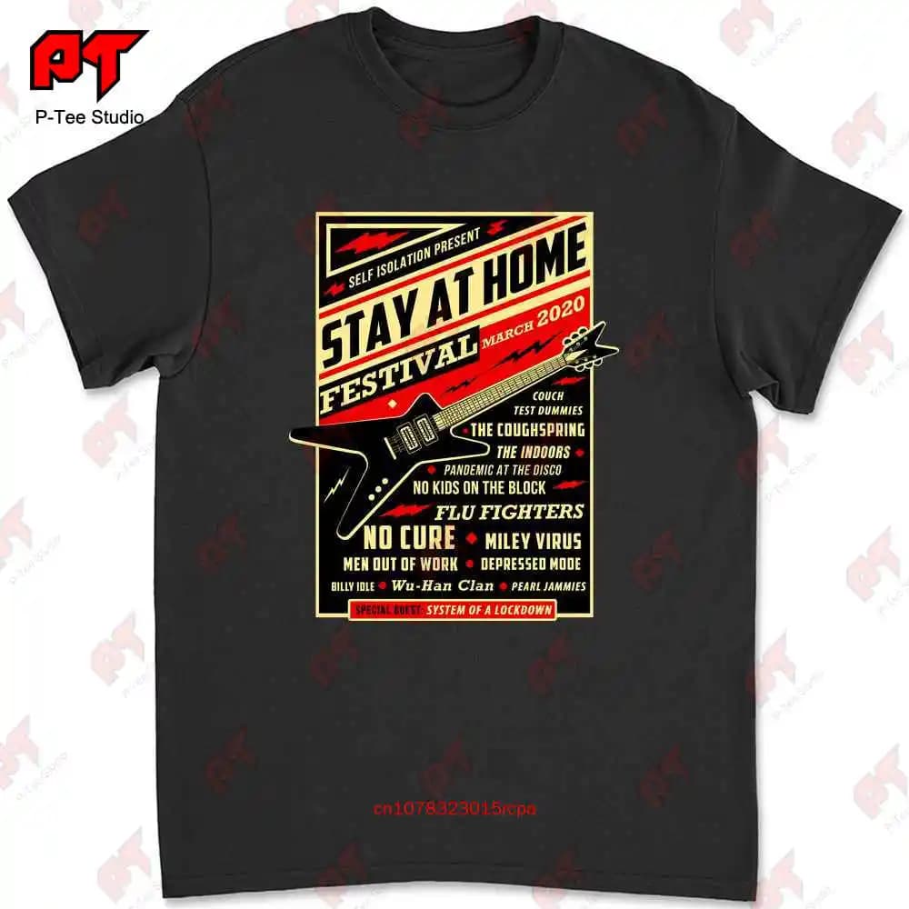 Stay At Home Festival Kids Lock Down Parody Music T-shirt 4Z8R
