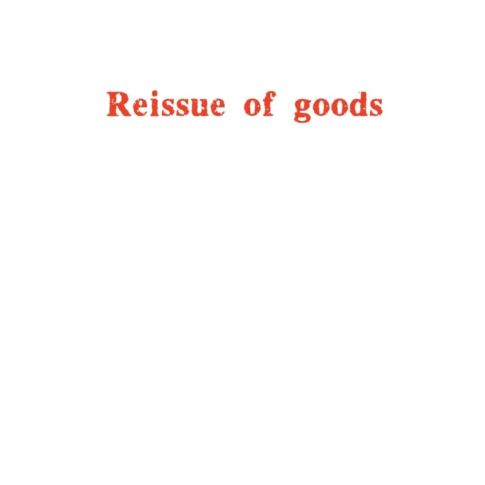 Reissue of goods