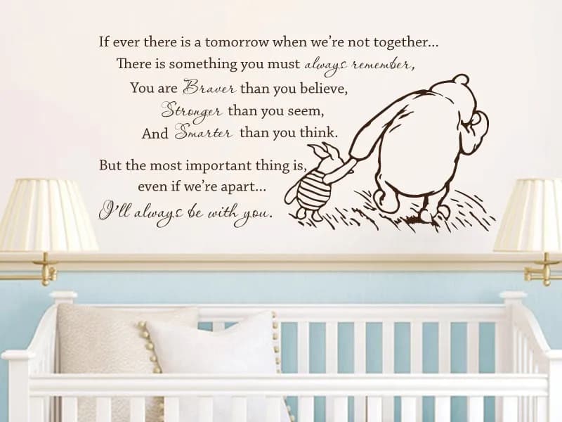 Winnie The Pooh Vinyl Wall Decal - If Ever There Is a Tomorrow Baby Quote Nursery Wall Stickers