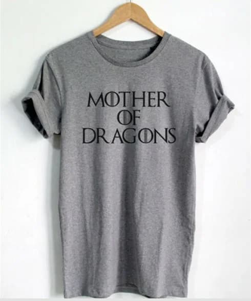 Mother of Dragons T-Shirt Aesthetic Greys Tops Tumblr Grunge Wanderlust Tees Mom Gift